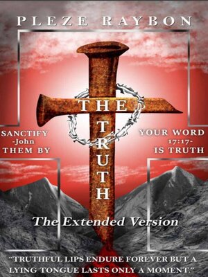 cover image of THE TRUTH THE EXTENDED VERSION